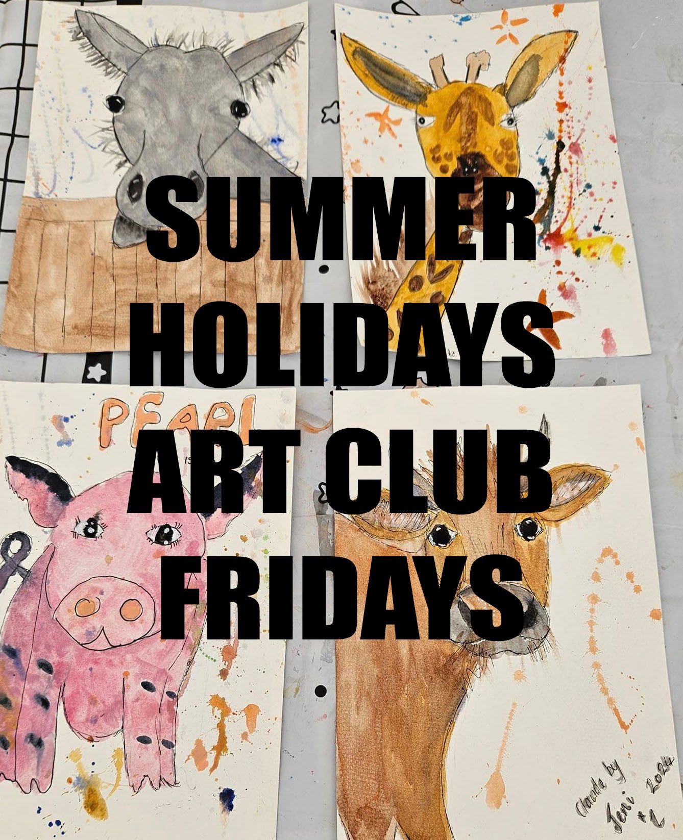 Friday WEEKLY Summer Holiday ART CLUB 10.30-12