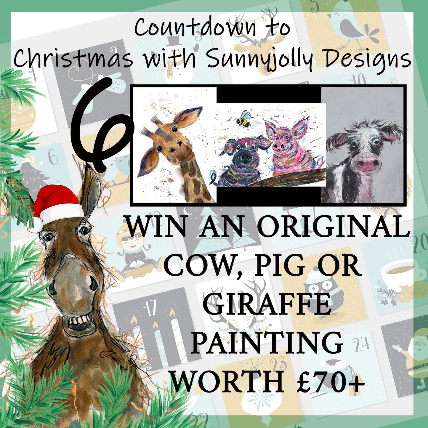 6th DEC- WIN AN ORIGINAL COW, GIRAFFE OR PIG PAINTING