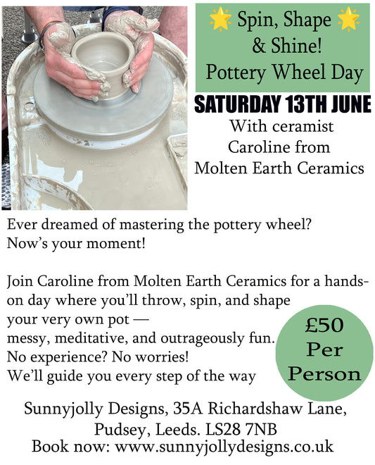🌟 Spin, Shape & Shine! Pottery Wheel Day KIDS & ADULTS 🌟- Sat 13th June