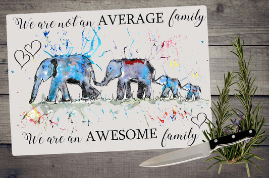 Elephant family quote chopping board / Worktop saver